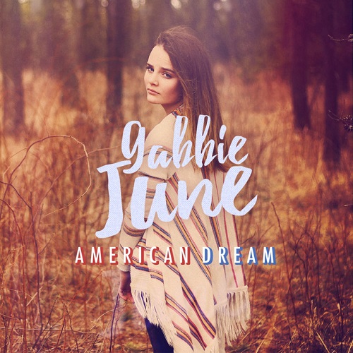 دانلود آهنگ جدید Gabbie June با نام American Dream